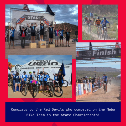 Congratulations to the Red Devils on the Nebo Bike Team who competed in the 2021 State Championships!  Jack Johnson 6th place, Annie Low 12th place, Jason Hadlock 57th place, Conner Monfredi 66th place, Trevor Grover 68th place, Rett Gierisch 115th place, Jaime Tolley 128th place, and Brady Muzquiz 156th place. 