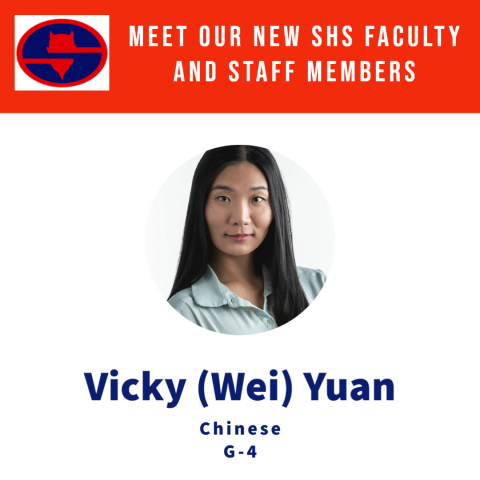Meet new SHS Chinese Teacher, VIcky (Wei) Yuan