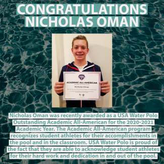 Nick Oman awarded as a USA Water Polo Outstanding Academic All-American!